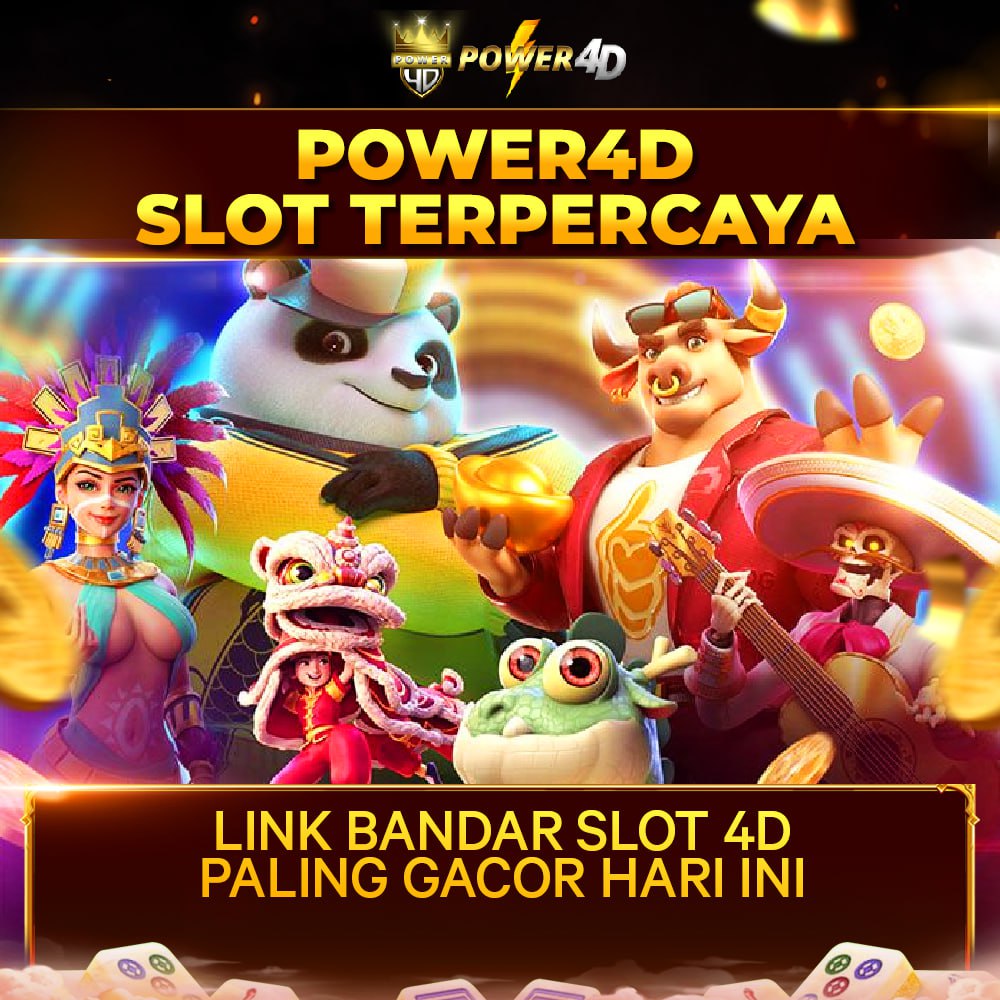 POWER4D | Tips Andalan Mudah Menang Slot 4D Paling Gacor